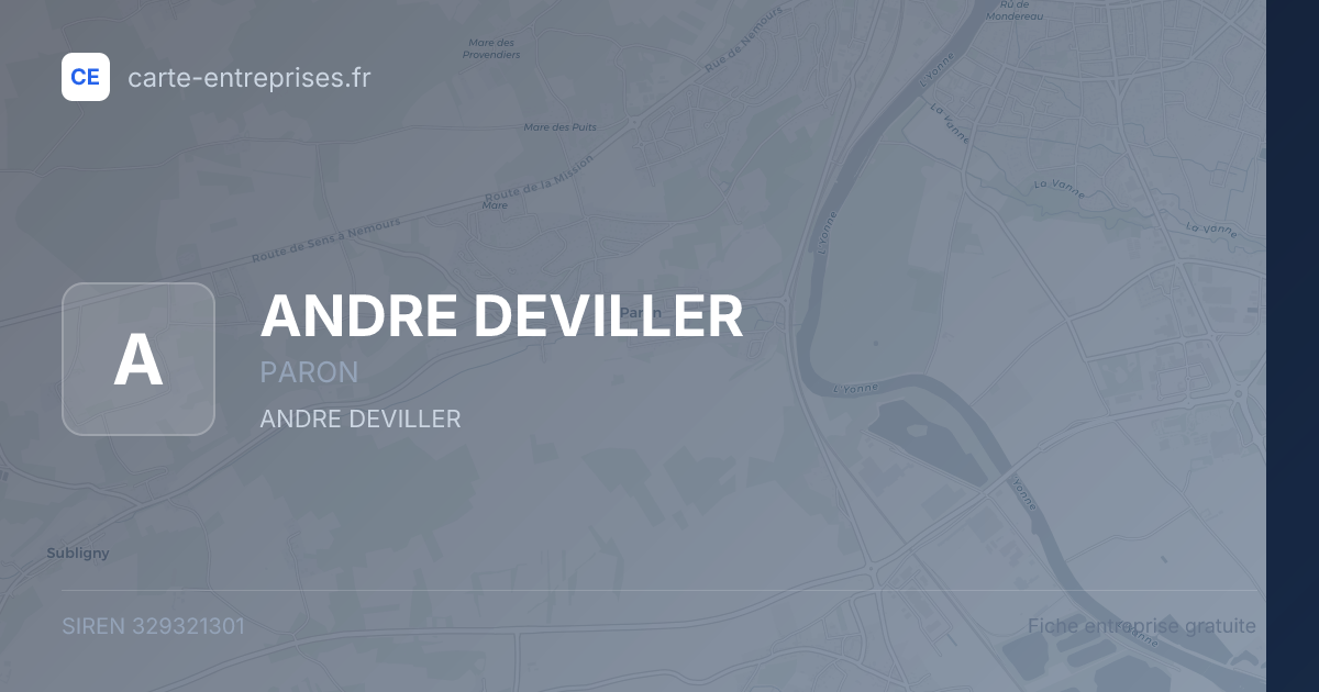 ANDRE DEVILLER — 329321301 — fiche entreprise