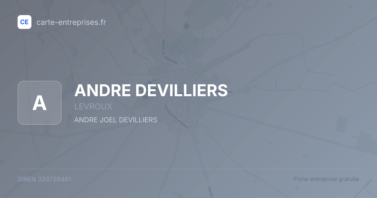 ANDRE DEVILLIERS — 333726461 — fiche entreprise