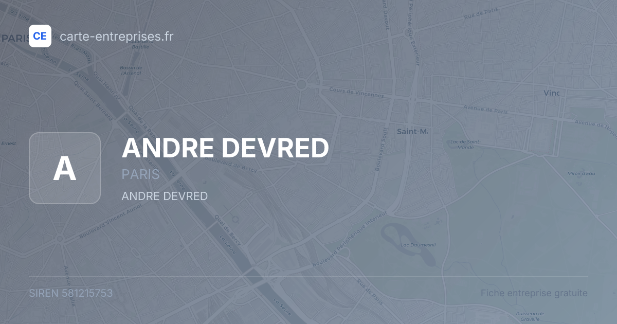 ANDRE DEVRED — 581215753 — fiche entreprise