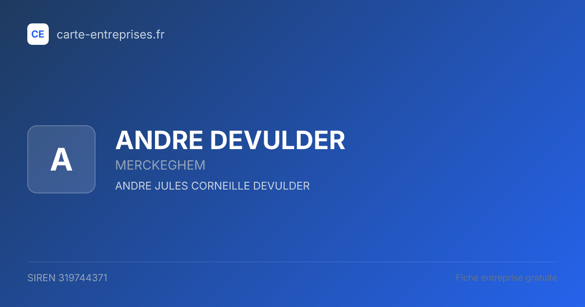 ANDRE DEVULDER — 319744371 — fiche entreprise