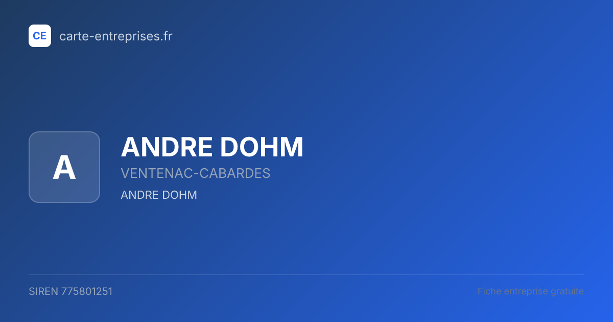 ANDRE DOHM — 775801251 — fiche entreprise