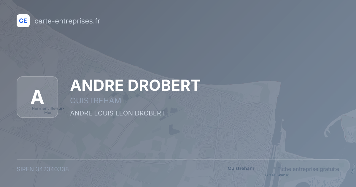 ANDRE DROBERT — 342340338 — fiche entreprise