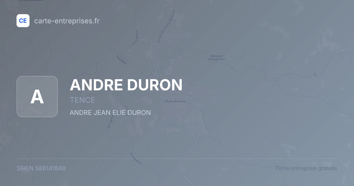ANDRE DURON — 586141848 — fiche entreprise