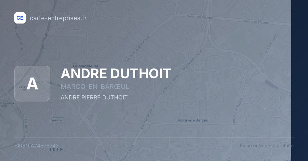 ANDRE DUTHOIT — 424878742 — fiche entreprise