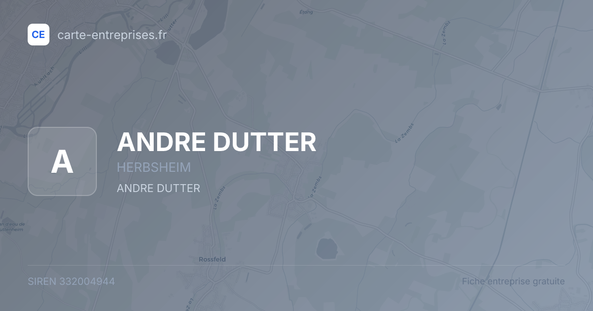ANDRE DUTTER — 332004944 — fiche entreprise