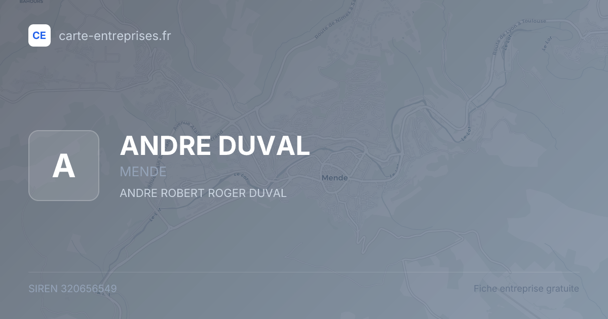 ANDRE DUVAL — 320656549 — fiche entreprise