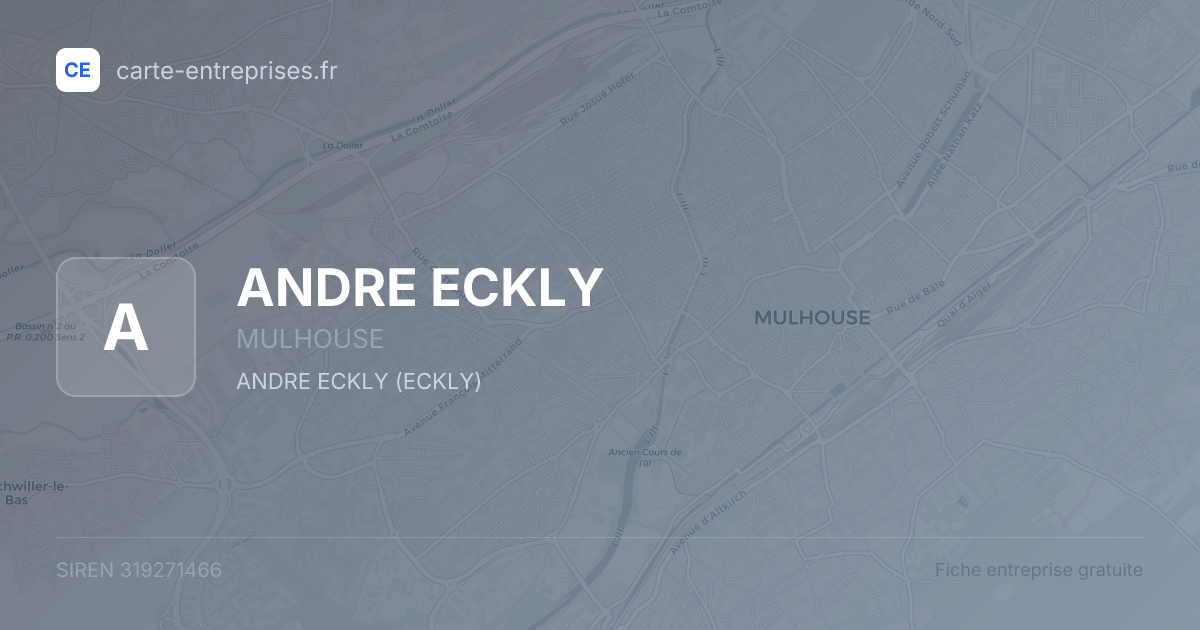 ANDRE ECKLY — 319271466 — fiche entreprise