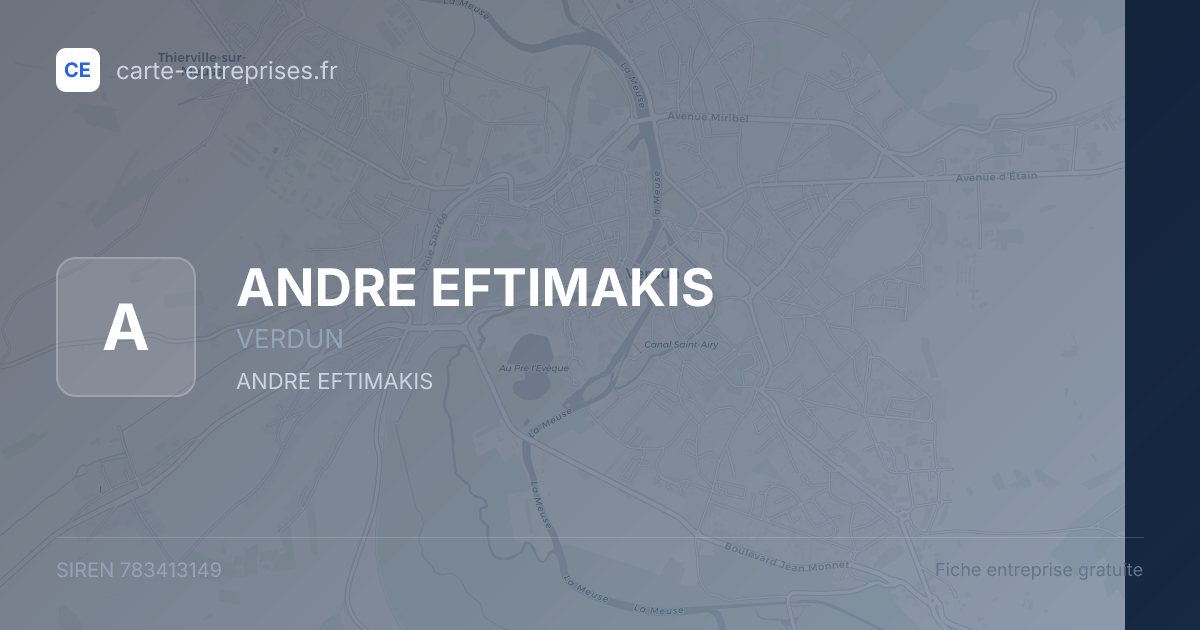 ANDRE EFTIMAKIS — 783413149 — fiche entreprise