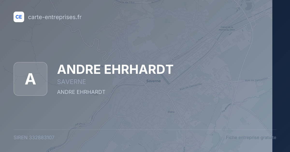 ANDRE EHRHARDT — 332883107 — fiche entreprise