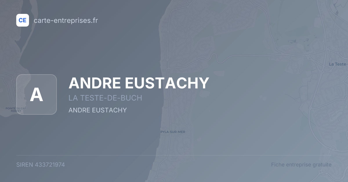 ANDRE EUSTACHY — 433721974 — fiche entreprise