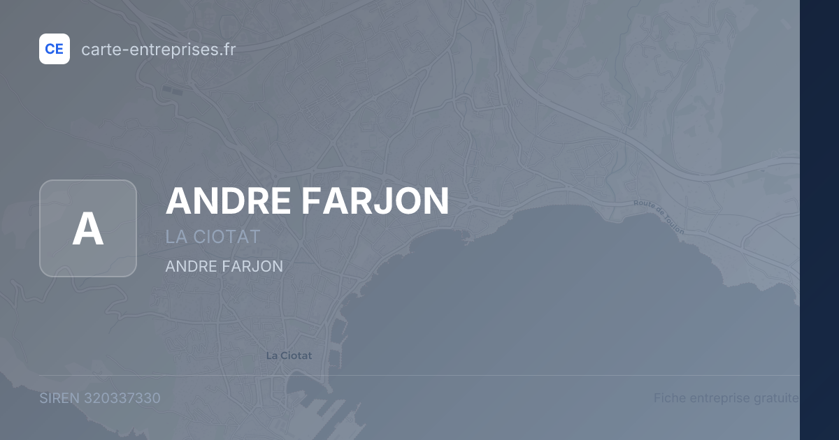 ANDRE FARJON — 320337330 — fiche entreprise