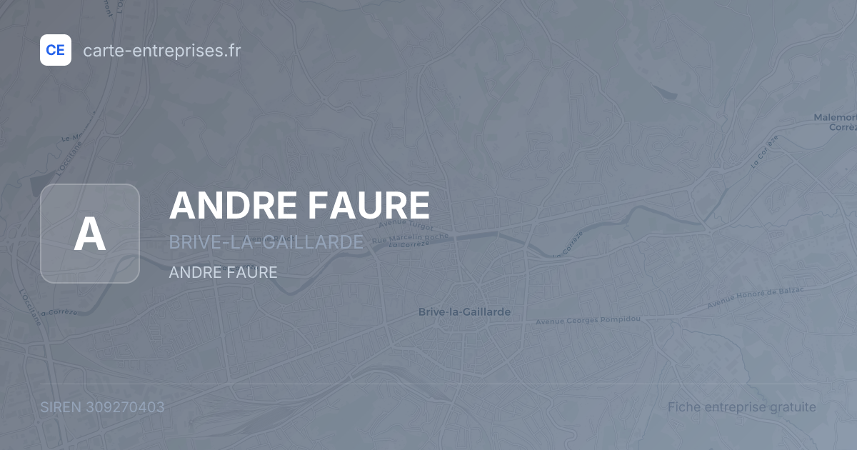 ANDRE FAURE — 309270403 — fiche entreprise