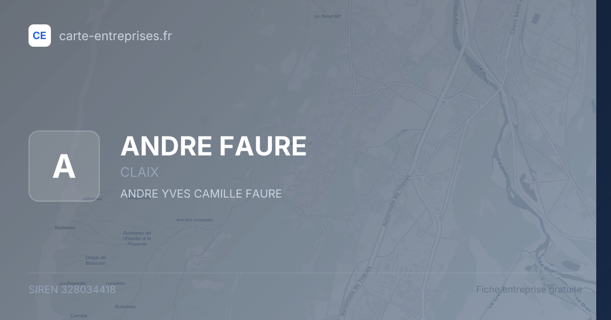 ANDRE FAURE — 328034418 — fiche entreprise