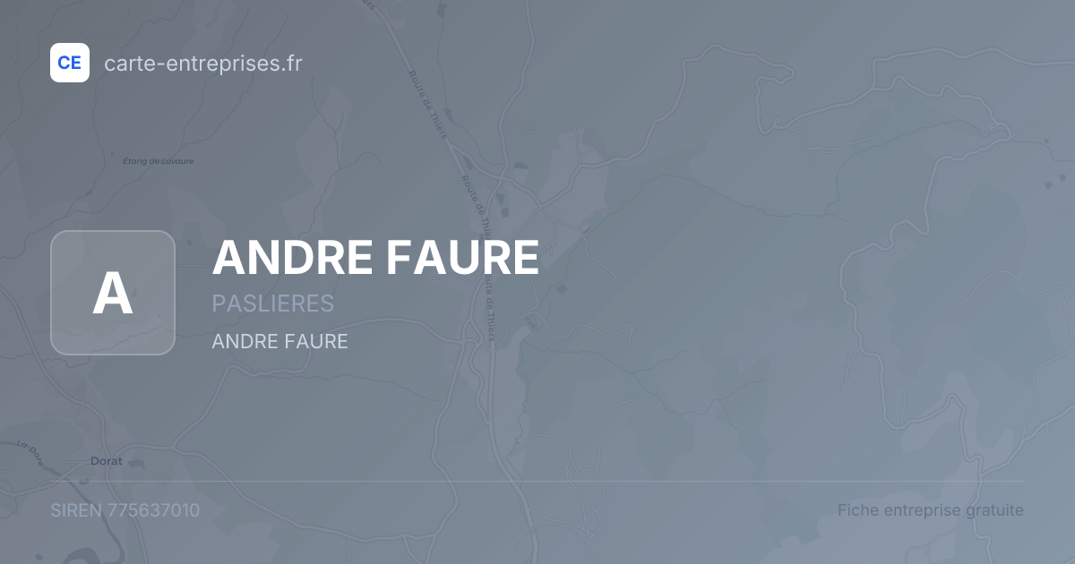 ANDRE FAURE — 775637010 — fiche entreprise