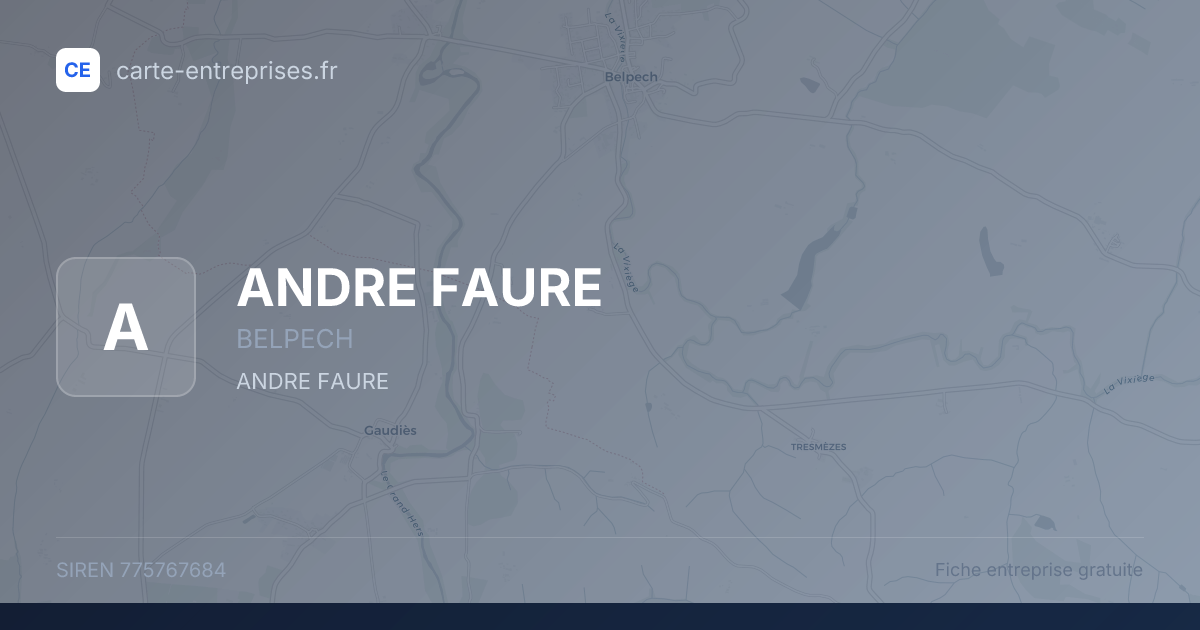ANDRE FAURE — 775767684 — fiche entreprise
