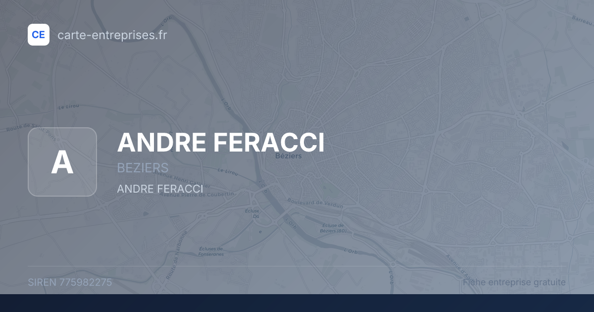 ANDRE FERACCI — 775982275 — fiche entreprise