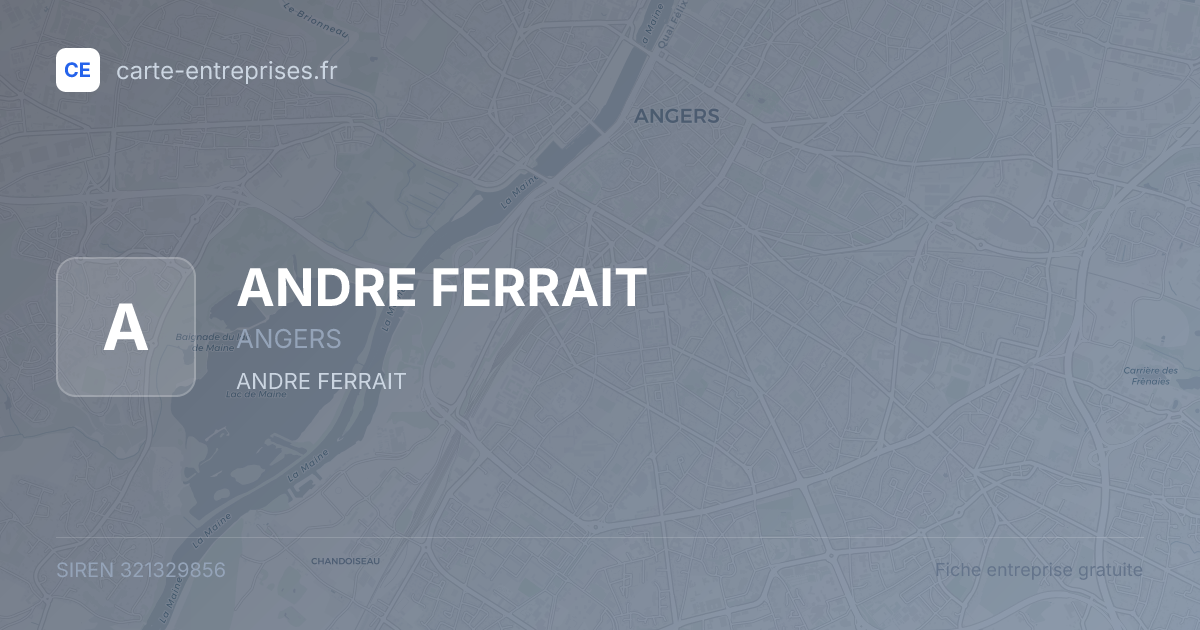 ANDRE FERRAIT — 321329856 — fiche entreprise