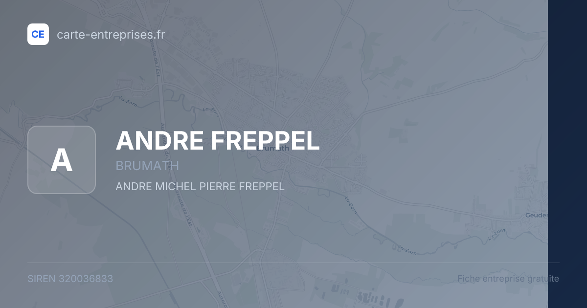 ANDRE FREPPEL — 320036833 — fiche entreprise