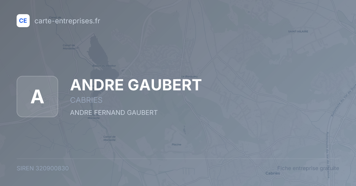 ANDRE GAUBERT — 320900830 — fiche entreprise