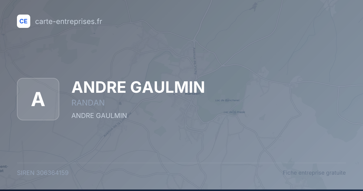 ANDRE GAULMIN — 306364159 — fiche entreprise