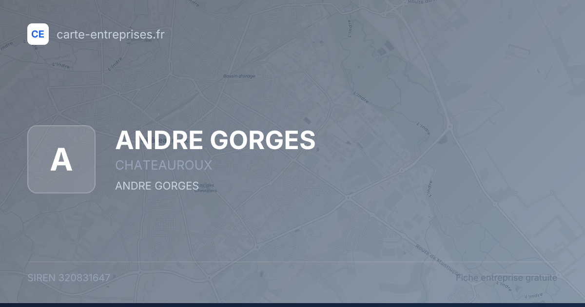 ANDRE GORGES — 320831647 — fiche entreprise