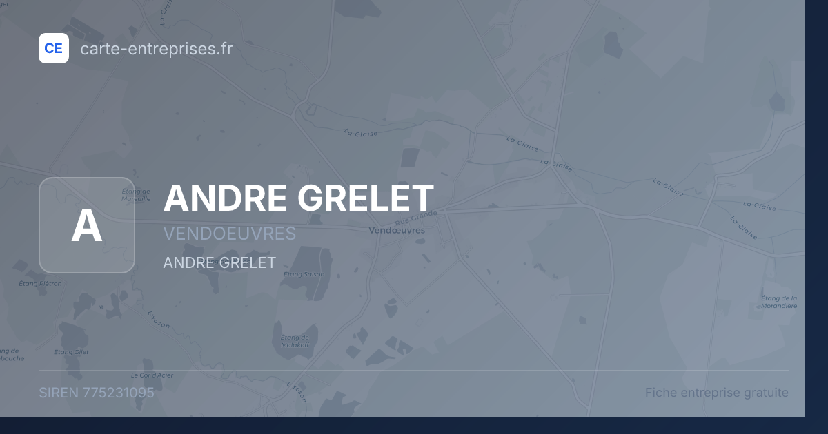 ANDRE GRELET — 775231095 — fiche entreprise