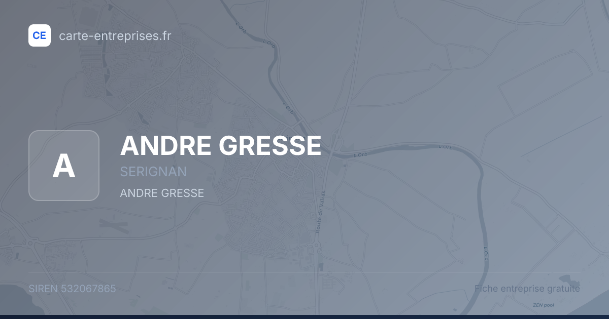 ANDRE GRESSE — 532067865 — fiche entreprise