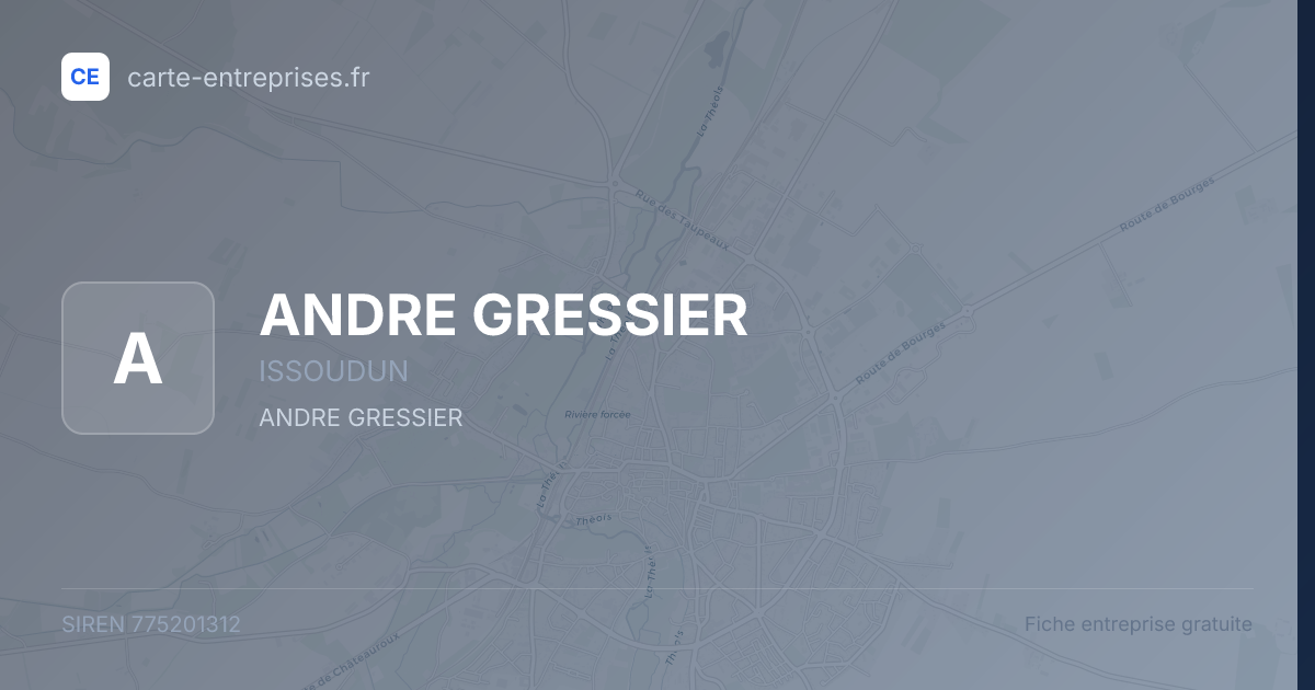 ANDRE GRESSIER — 775201312 — fiche entreprise