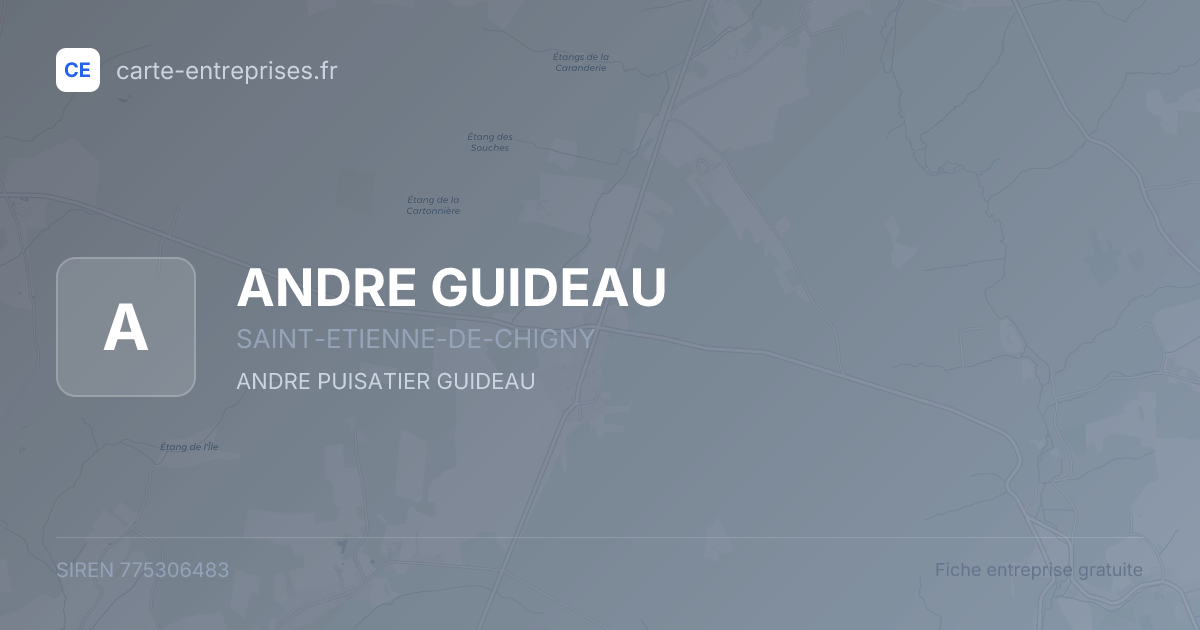 ANDRE GUIDEAU — 775306483 — fiche entreprise