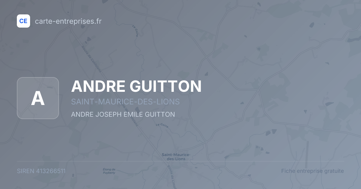 ANDRE GUITTON — 413266511 — fiche entreprise