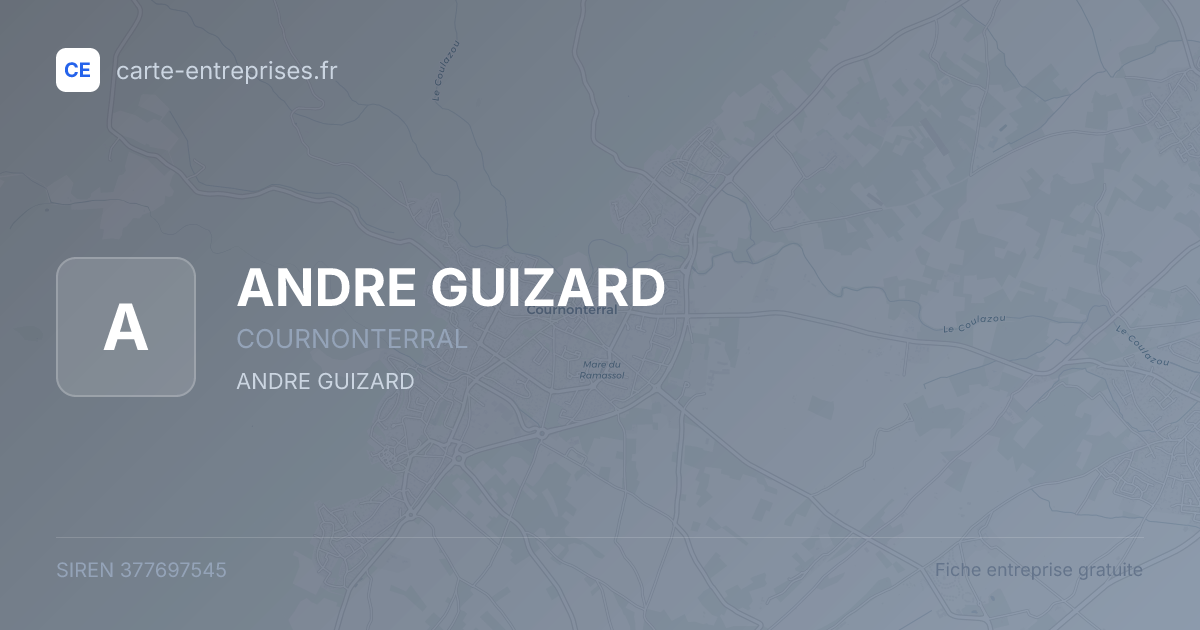 ANDRE GUIZARD — 377697545 — fiche entreprise