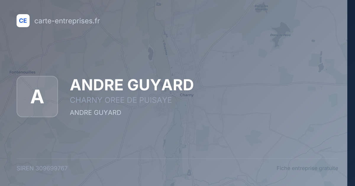 ANDRE GUYARD — 309699767 — fiche entreprise