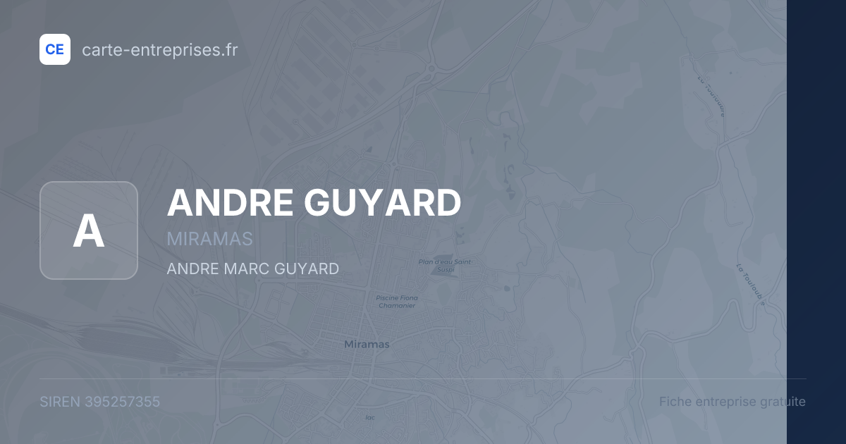 ANDRE GUYARD — 395257355 — fiche entreprise