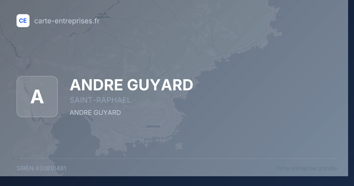 ANDRE GUYARD — 430810481 — fiche entreprise