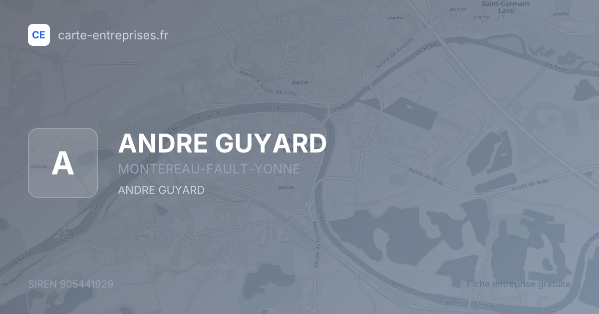 ANDRE GUYARD — 905441929 — fiche entreprise