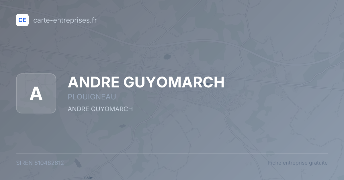 ANDRE GUYOMARCH — 810482612 — fiche entreprise