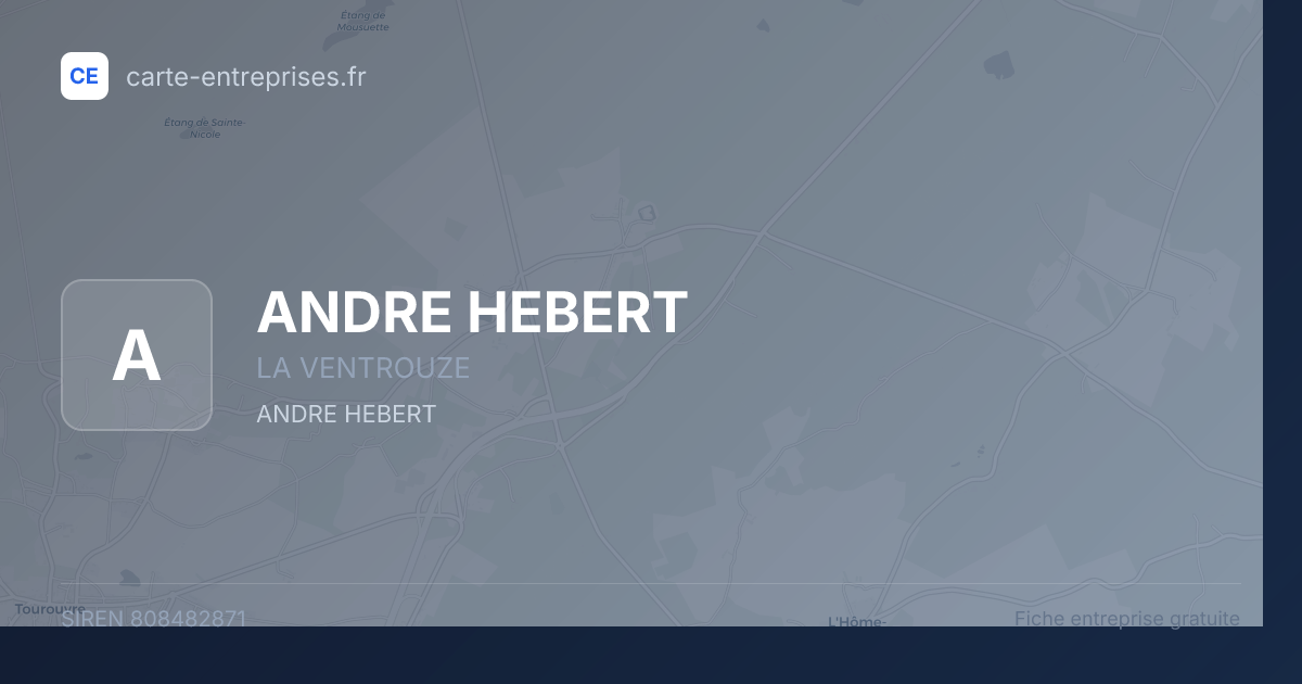 ANDRE HEBERT — 808482871 — fiche entreprise