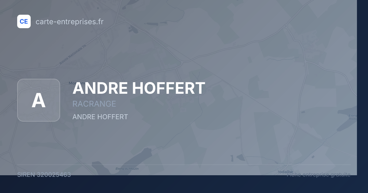 ANDRE HOFFERT — 320025463 — fiche entreprise