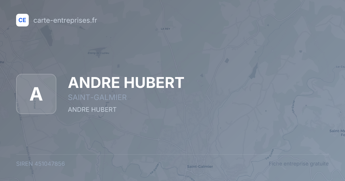 ANDRE HUBERT — 451047856 — fiche entreprise
