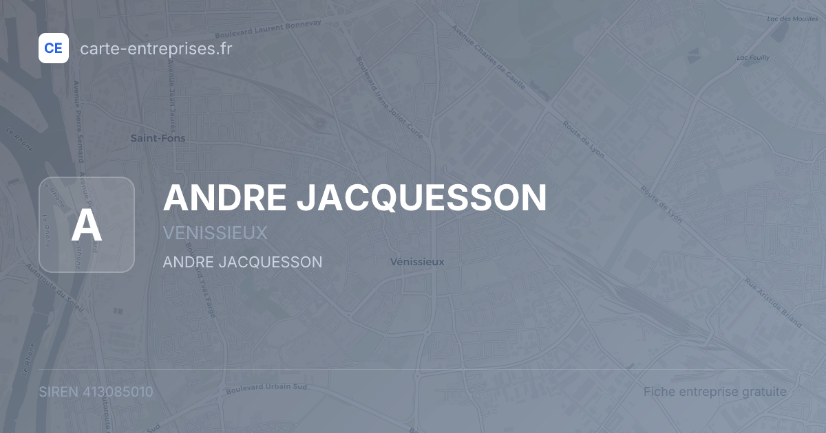 ANDRE JACQUESSON — 413085010 — fiche entreprise