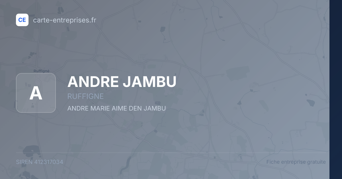 ANDRE JAMBU — 412317034 — fiche entreprise