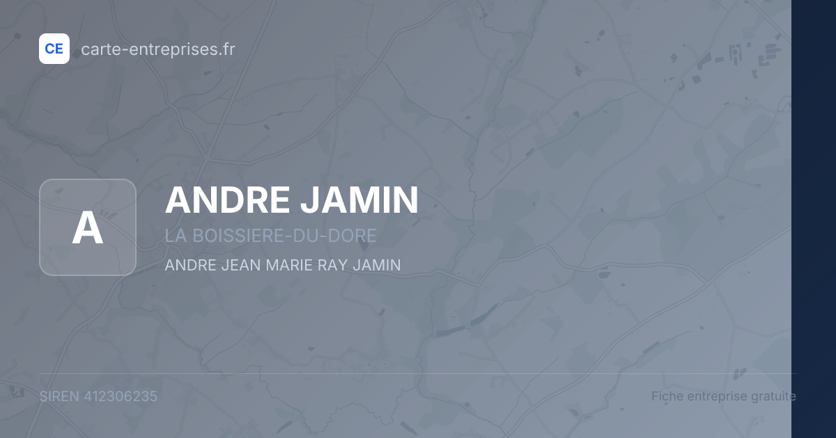 ANDRE JAMIN — 412306235 — fiche entreprise