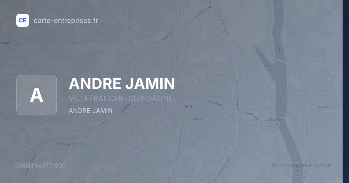 ANDRE JAMIN — 543771000 — fiche entreprise