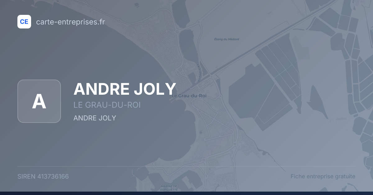 ANDRE JOLY — 413736166 — fiche entreprise