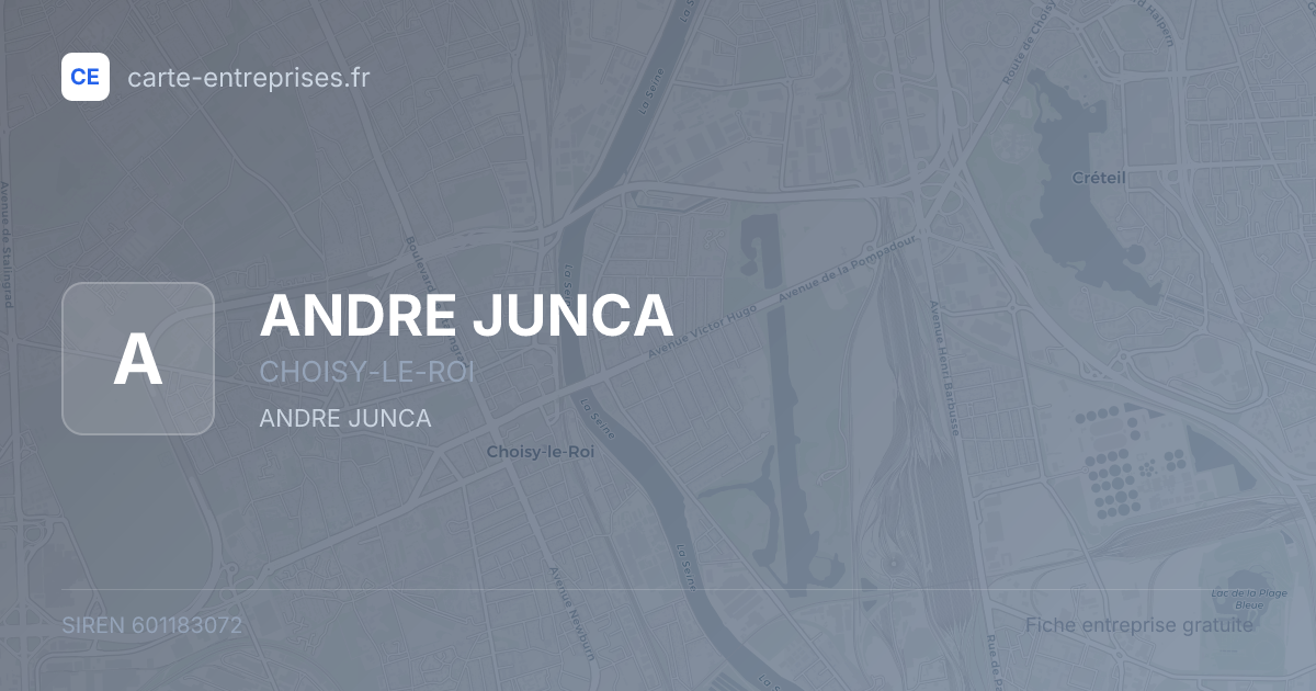 ANDRE JUNCA — 601183072 — fiche entreprise