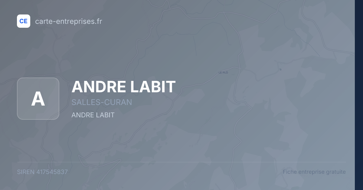 ANDRE LABIT — 417545837 — fiche entreprise