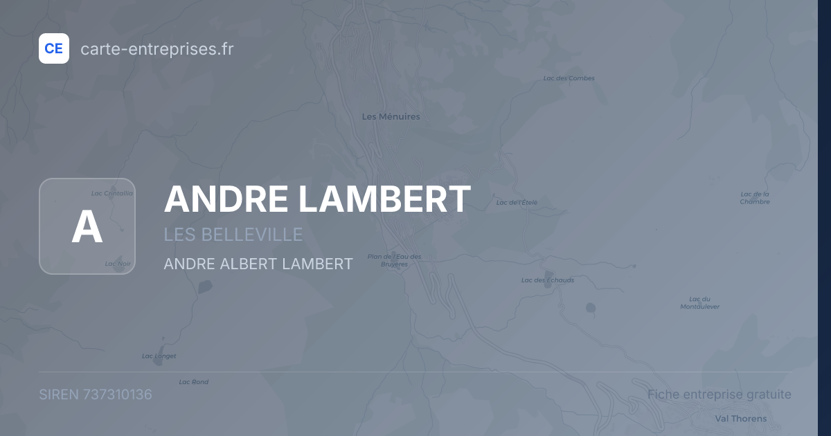ANDRE LAMBERT — 737310136 — fiche entreprise