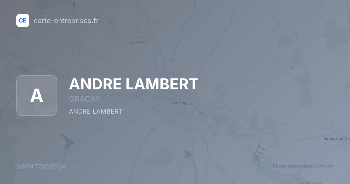 ANDRE LAMBERT — 775035124 — fiche entreprise