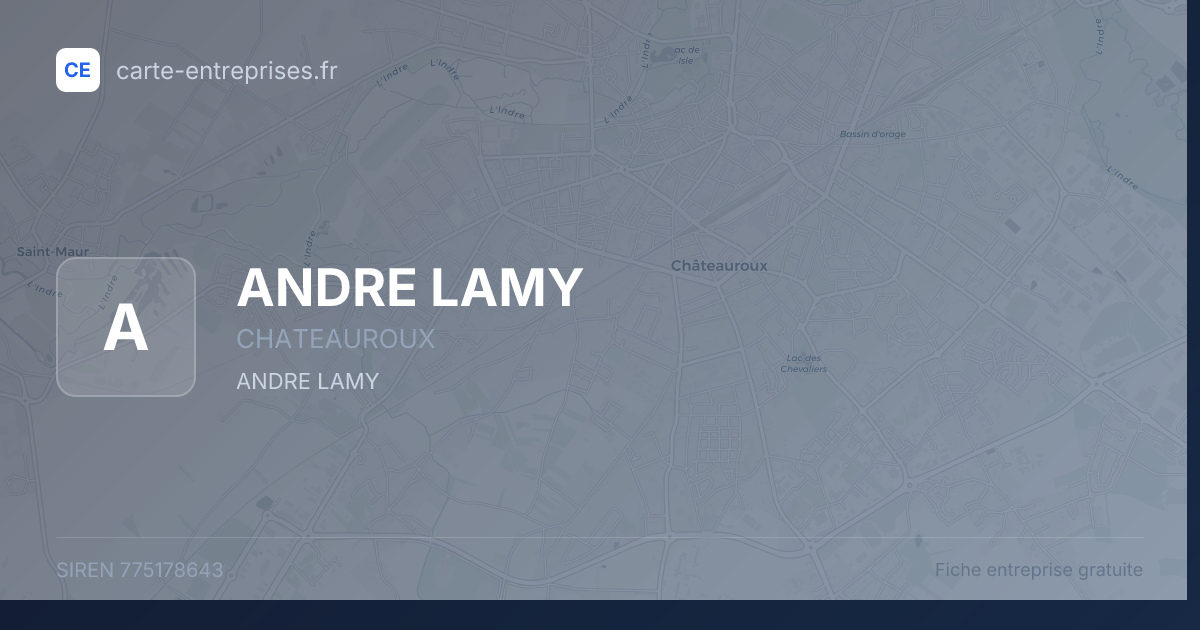 ANDRE LAMY — 775178643 — fiche entreprise