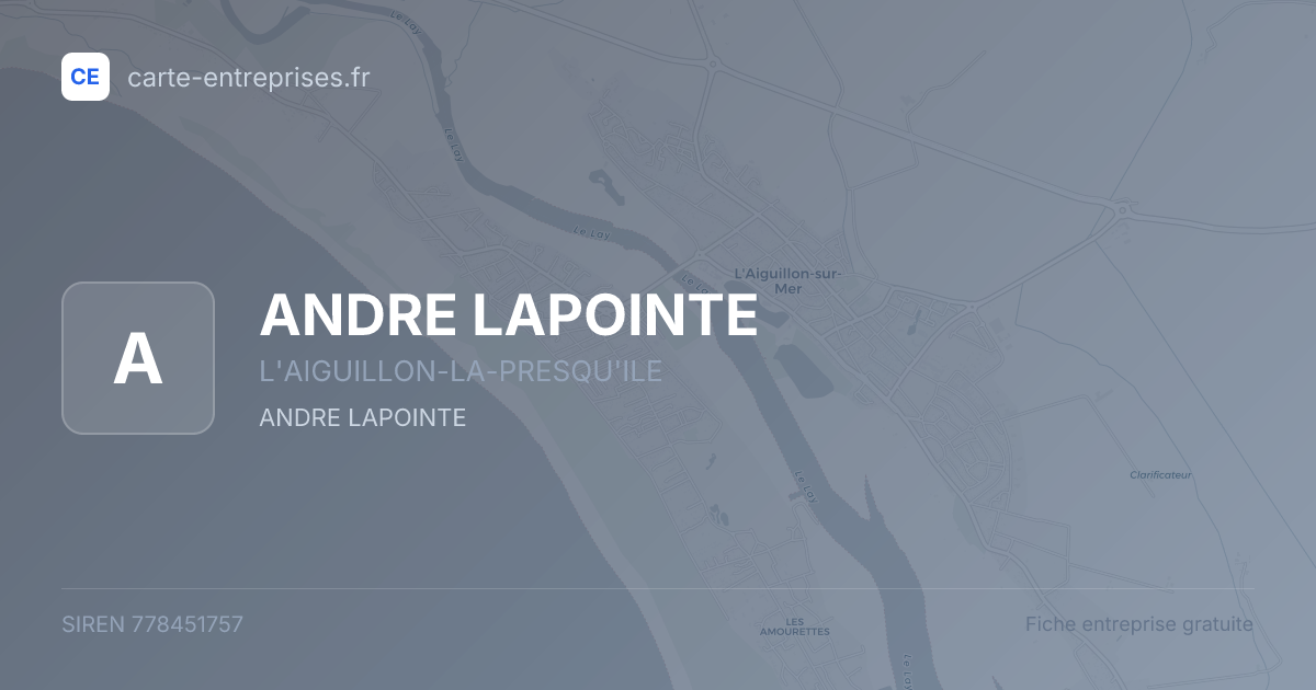 ANDRE LAPOINTE — 778451757 — fiche entreprise